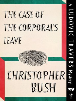 cover image of The Case of the Corporal's Leave
